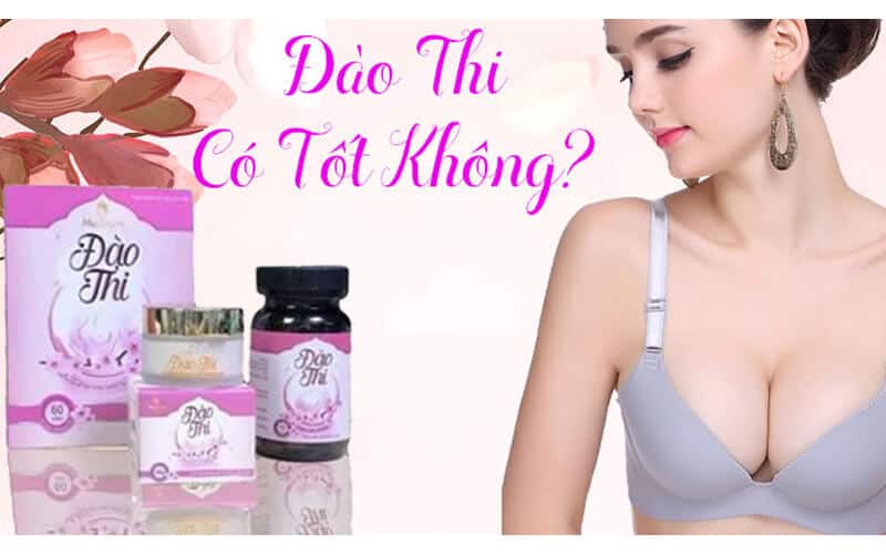 Viên uống Đào Thi có tốt không?